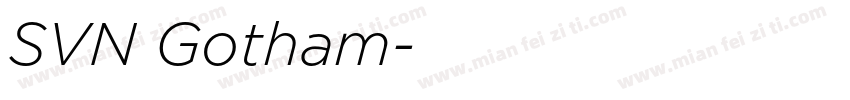 SVN Gotham字体转换